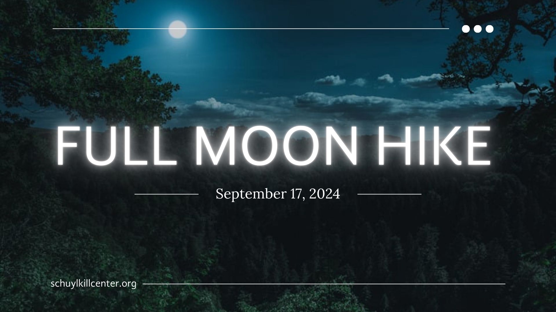 Graphic for Full Moon Hike on September 17